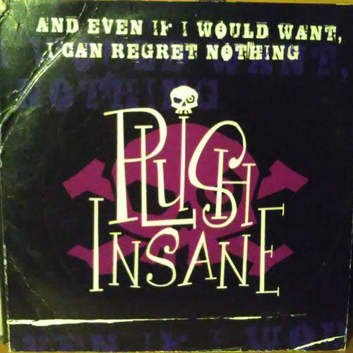 And Even If I Would Want, I Can Regret Nothing