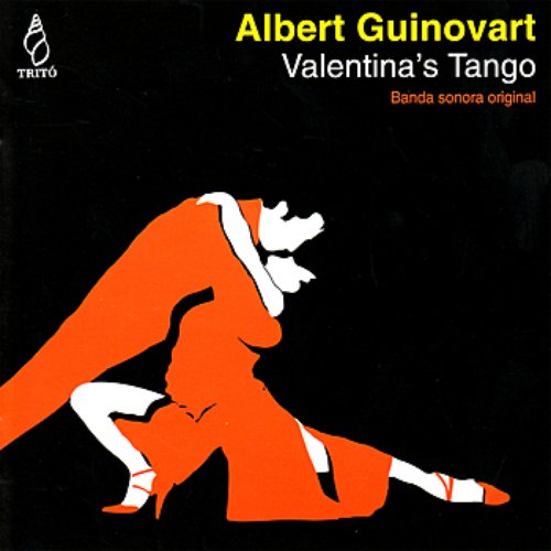 Guinovart: Valentina's Tango Soundtrack