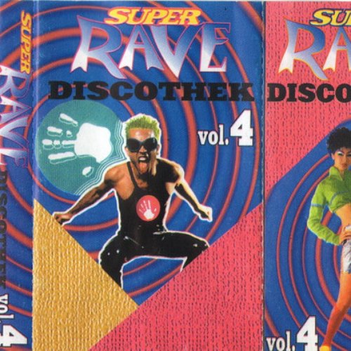 Super Rave Discothek vol.4