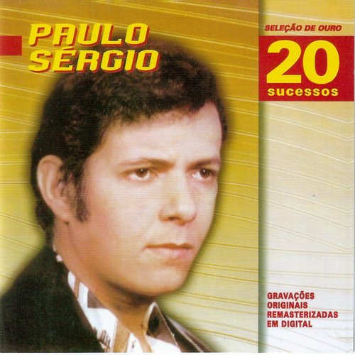 Seleção De Ouro: 20 Sucessos