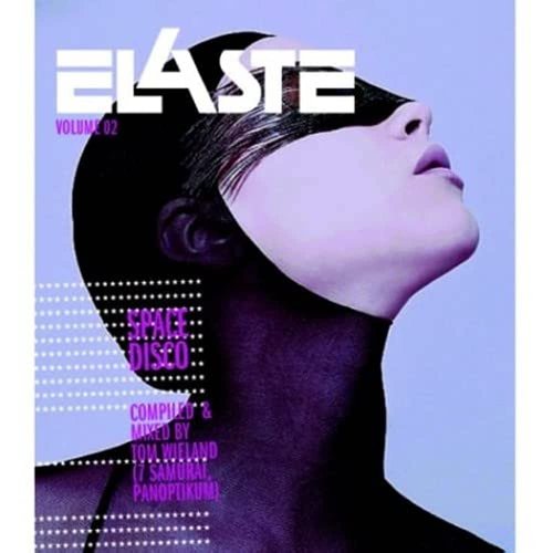 Elaste Volume 2 - Space Disco