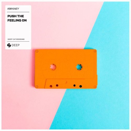 Push the Feeling On - Single