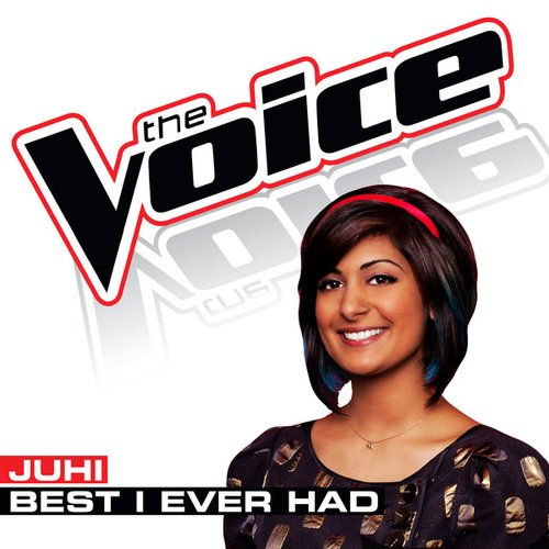 Best I Ever Had (The Voice Performance) - Single