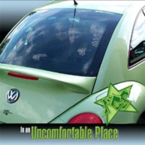 In an Uncomfortable Place