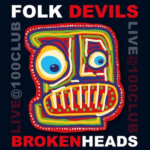 Broken Heads Live @ 100 Club