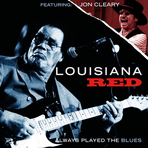 Always Played the Blues (2012 Remix) [feat. Jon Cleary]