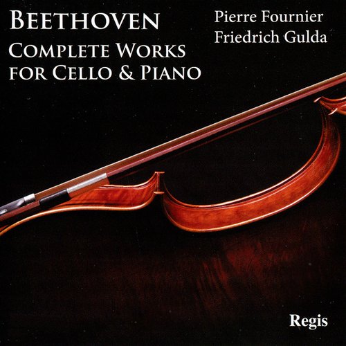 Beethoven: Complete Works for Cello and Piano