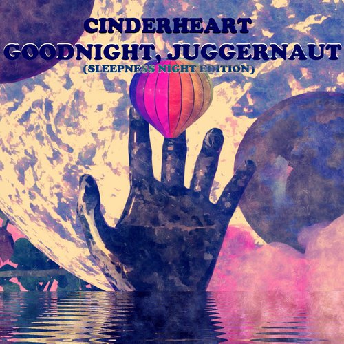 Goodnight, Juggernaut (Sleepless Night Edition)