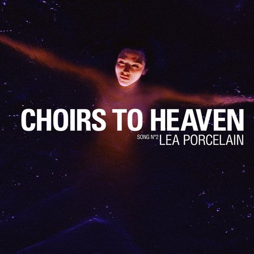 Choirs to Heaven - Single