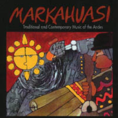 Traditional and Contemporary Music of the Andes