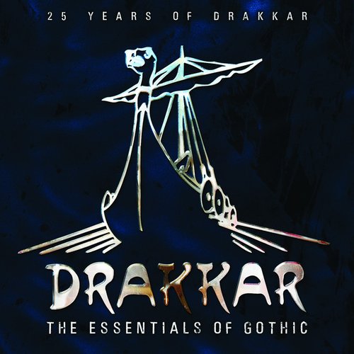 25 Years Of Drakkar - The Essentials Of Gothic