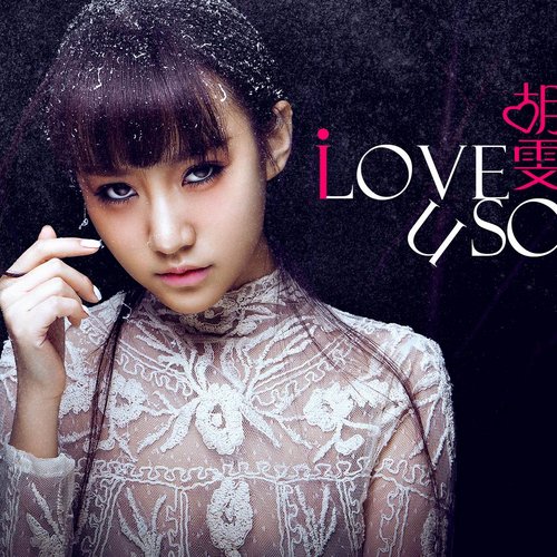 I Love You So
