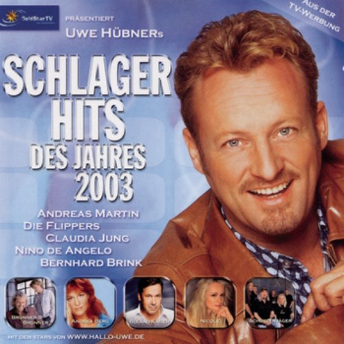 Schlager Hits 2003 - Uwe Hübner