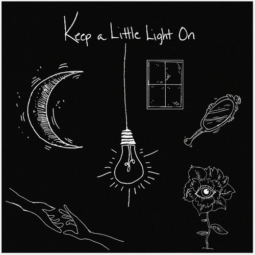 Keep a Little Light On
