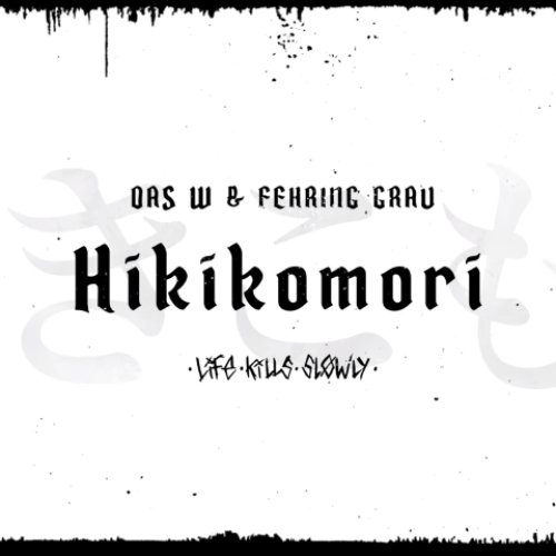 Hikikomori - EP