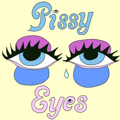 Pissy Eyes - Single