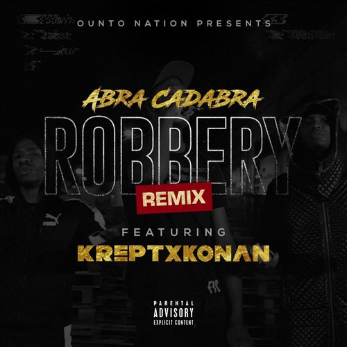 Robbery Remix