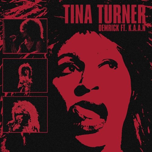 Tina Turner (with K.A.A.N.)