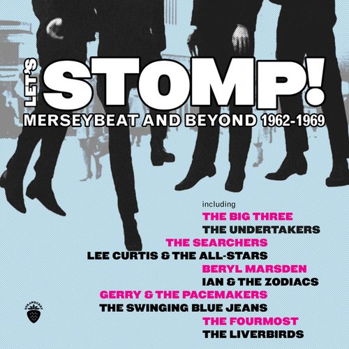 Let's Stomp! Merseybeat And Beyond 1962-1969
