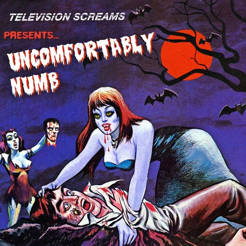 Uncomfortably Numb