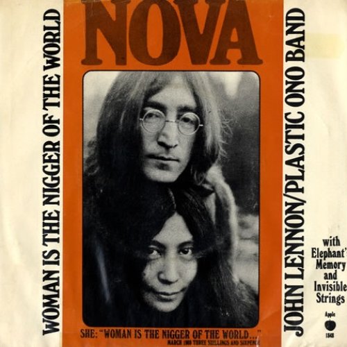 Woman Is The Nigger Of The World - John Lennon/Plastic Ono Band with  Elephants Memory and The Invisible Strings