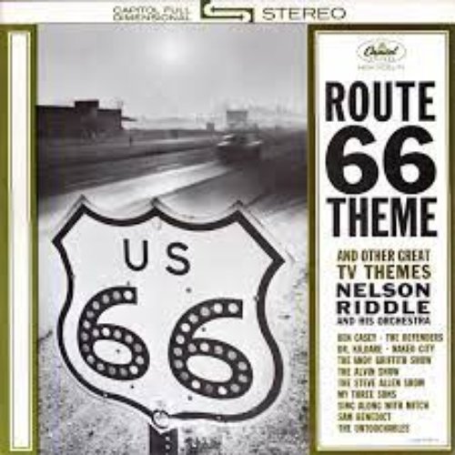 ROUTE 66 AND OTHER GREAT TV THEMES