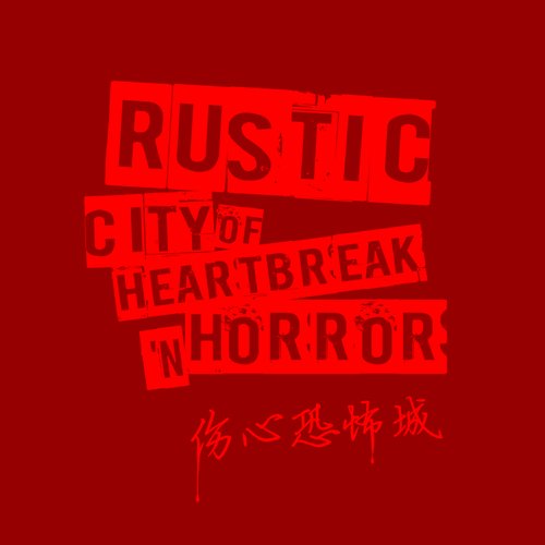 City Of Heartbreak 'n' Horror