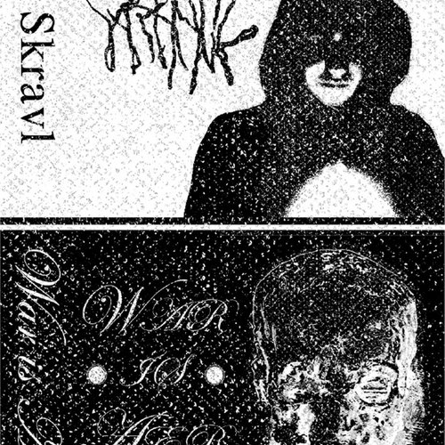 Skravl / War Is Aer