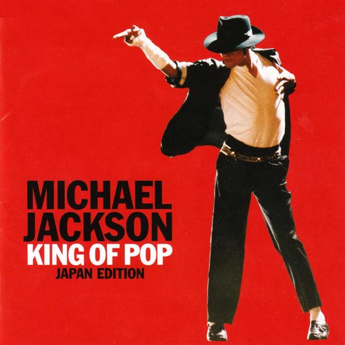 King Of Pop [Japan Edition] — Michael Jackson | Last.fm