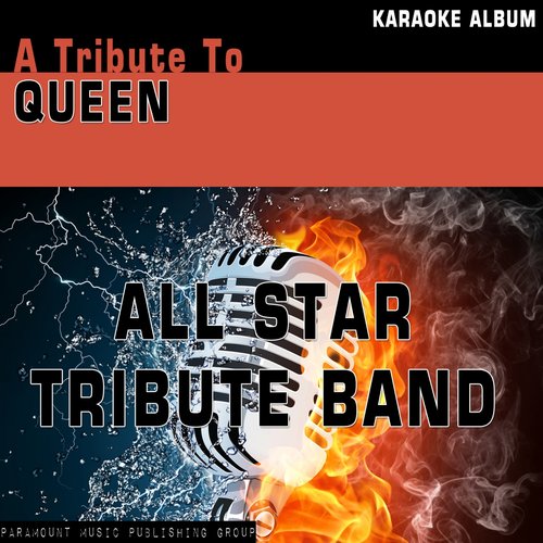 A Tribute to Queen (Karaoke Version) (Sing the Hits of Queen)