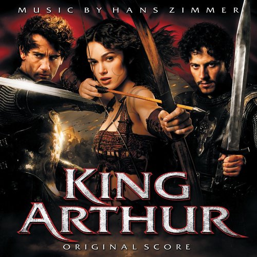 King Arthur (Soundtrack from the Motion Picture)