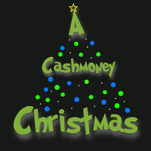 A Cashmoney Christmas - Single