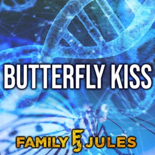 Butterfly Kiss - Single