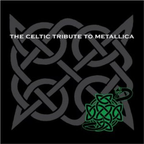 The Celtic Tribute to Metallic