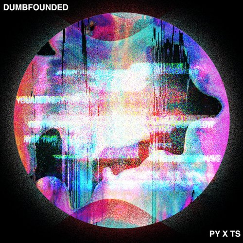 DUMBFOUNDED