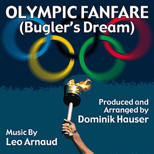 Olympic Fanfare (Bugler's Dream) (Leo Arnaud) - Single