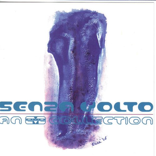 Senza Volto - An Eve Collection