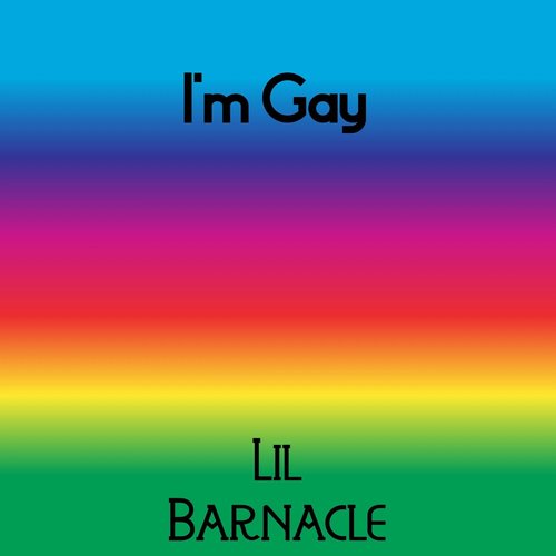 I'm Gay - Single