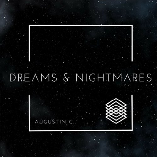 Dreams & Nightmares