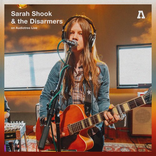 Sarah Shook & the Disarmers on Audiotree Live