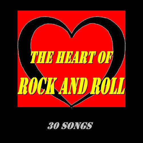 The Heart of Rock and Roll