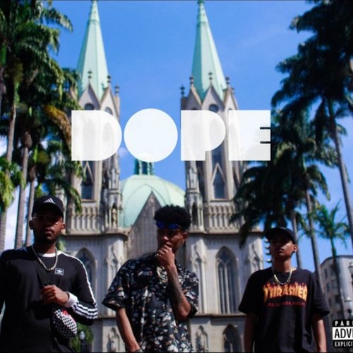 Dope