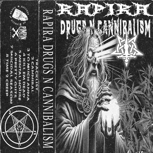 DRUGS N CANNIBALISM