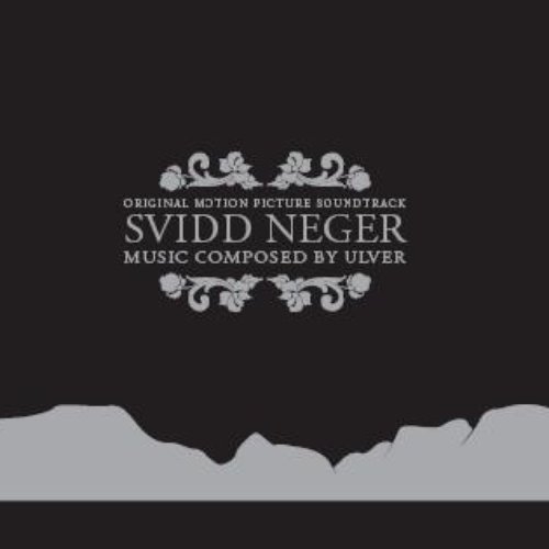 Svidd Neger (soundtrack)