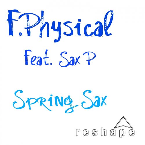 Spring Sax (feat. Sax P)