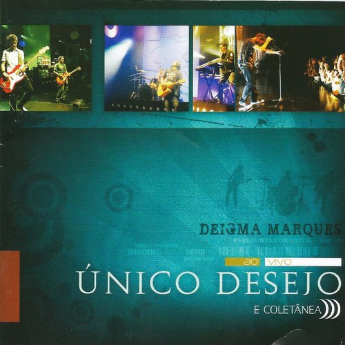 Único Desejo e coletânea (ao vivo)