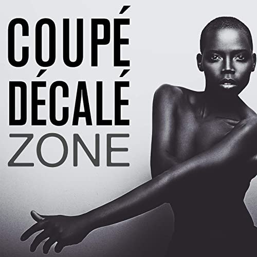 Coupé Décalé Zone (Sushiraw)
