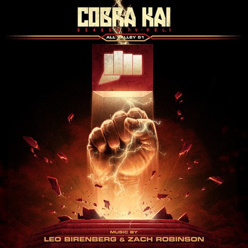 Cobra Kai: Season 4, Vol. 1 "All Valley Tournament 51" (Soundtrack from the Netflix Original Series)