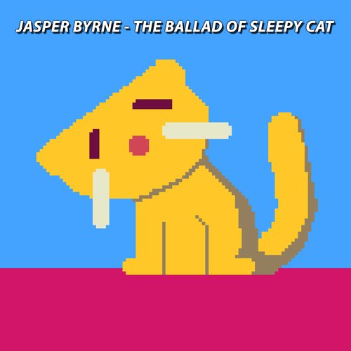 The Ballad Of Sleepy Cat