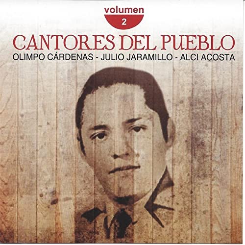 Cantores del Pueblo, Vol. 2